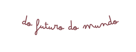 do futuro do mundo